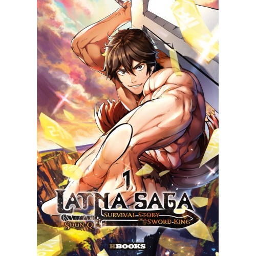 Latna Saga : Survival of a Sword King T01 (VF)