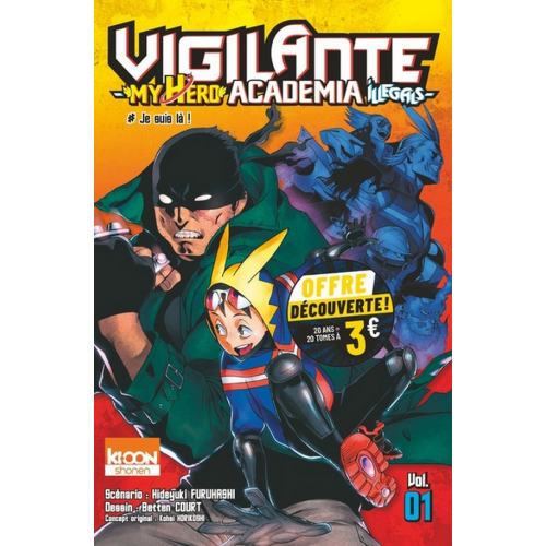 VIGILANTE - MY HERO ACADEMIA ILLEGALS T01 A 3 EUROS (VF)