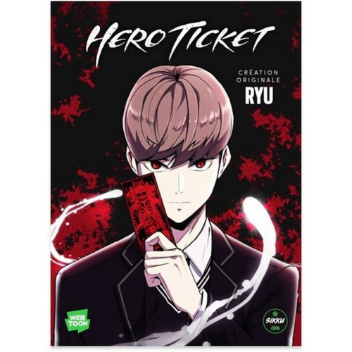 HERO TICKET - TOME 1 (VF)