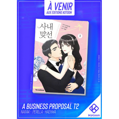 A BUSINESS PROPOSAL - TOME 2 (VF)