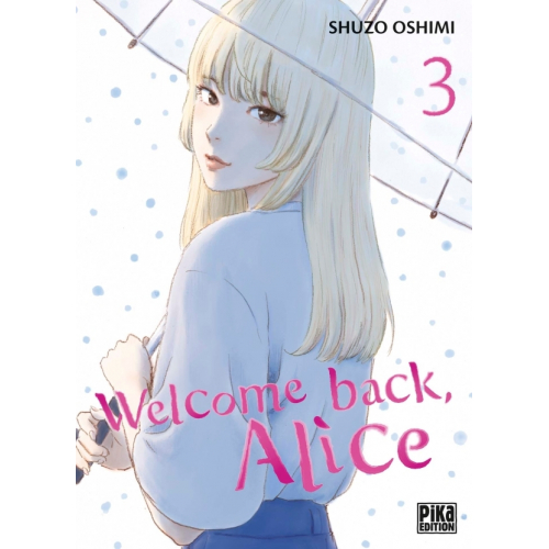 Welcome back, Alice T03 (VF)