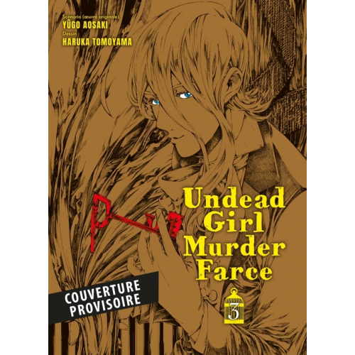 Undead Girl Murder Farce T03 (VF)