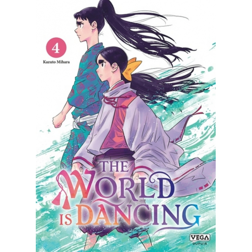 THE WORLD IS DANCING - TOME 4 (VF)