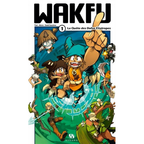 WAKFU T01 Tome 1 (VF)