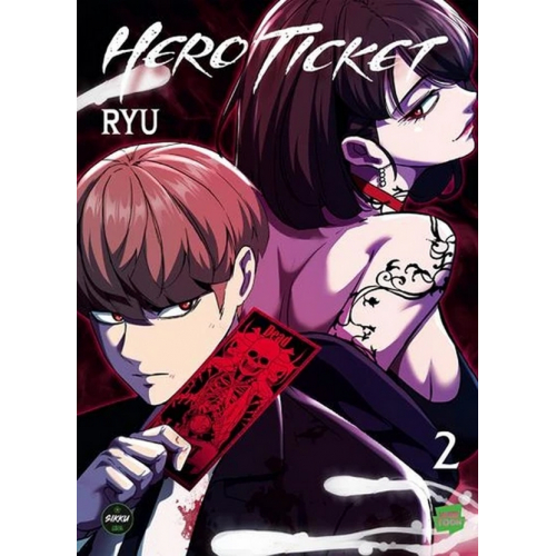 HERO TICKET - TOME 2 (VF)