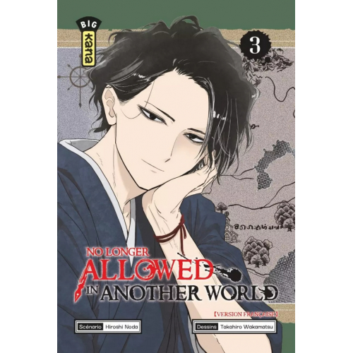 NO LONGER ALLOWED IN ANOTHER WORLD - TOME 3 (VF)