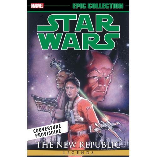 Star Wars Légendes : La Nouvelle République T03 - Epic Collection (VF)