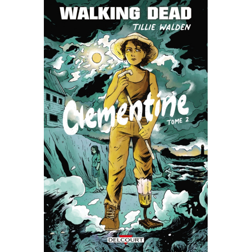 Walking Dead - Clementine T02 (VF)