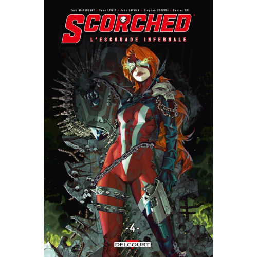 Spawn : The Scorched : l'escouade infernale Tome 4 (VF)