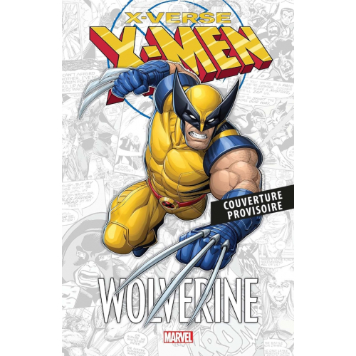 Marvel-verse : X-Men X-Verse : Wolverine (VF)