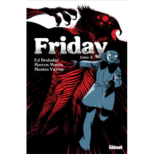 Friday Tome 3 (VF)