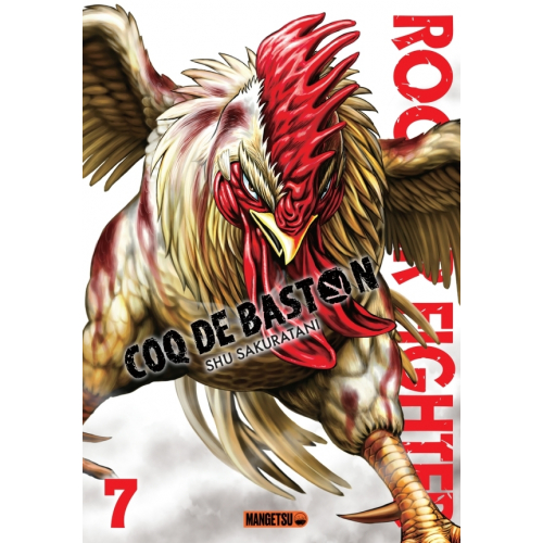 Rooster Fighter - Coq de Baston T07 (VF)