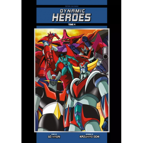 Dynamic Heroes T04 - Couleurs - Original Name Edition