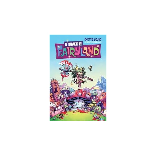 I hate Fairyland Tome 1 (VF)