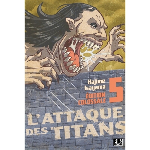L'Attaque des Titans - Édition Colossale Tome 5 (VF)