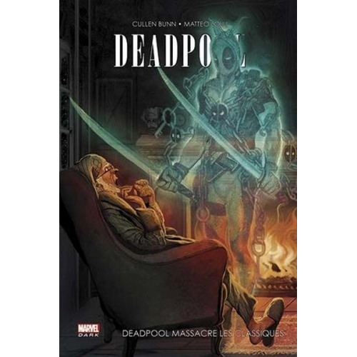 Deadpool massacre Les Classiques (VF)