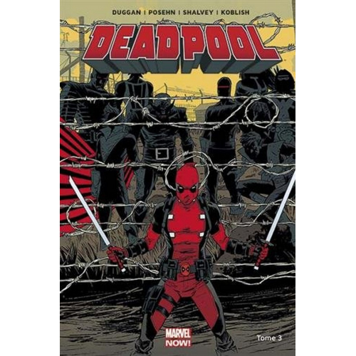 Deadpool Marvel Now Tome 3 (VF)