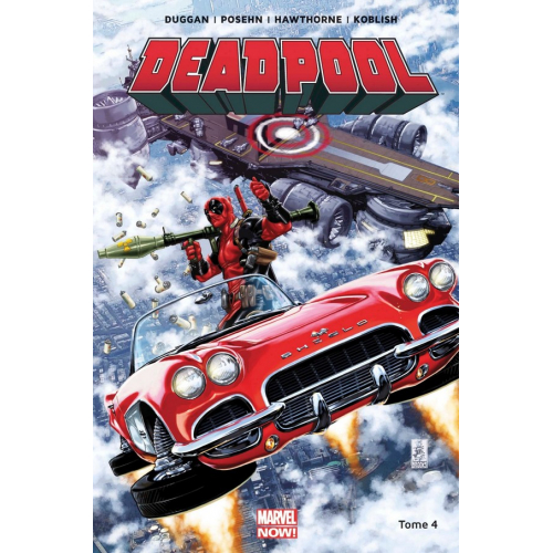 Deadpool Marvel Now Tome 4 (VF)