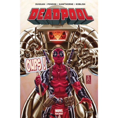 Deadpool Marvel Now Tome 7 (VF)