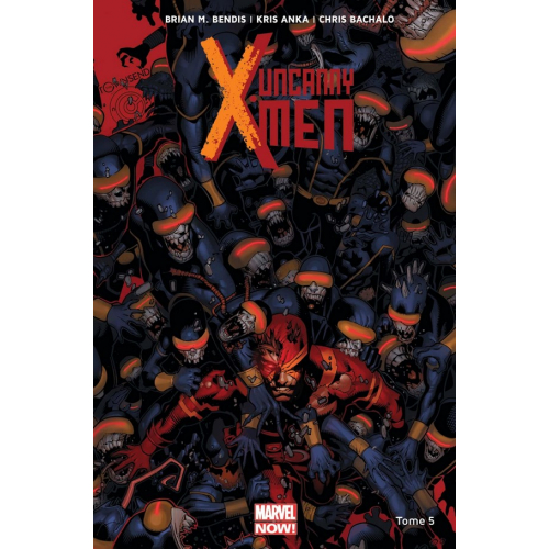 Uncanny X-Men Tome 5 (VF)